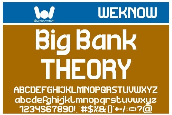Big Bank Theory: A Playful Sans Serif for Bold Designs