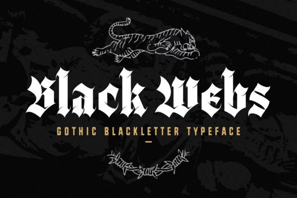 Black Webs: A Bold Gothic Typeface for Dramatic Design