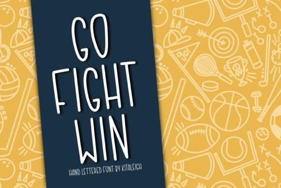 Go Fight Win: A Spirited Font for Dynamic Designs