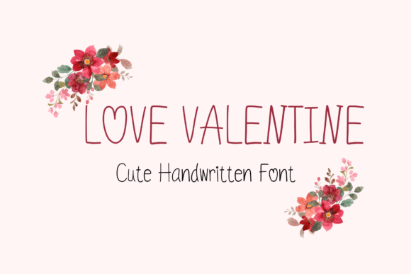 Love Valentine: A Sweet Handwritten Font for Creative Projects