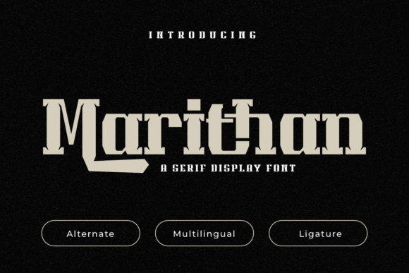 Marithan: A Heroic Display Font for Bold Design Projects
